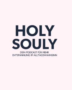 Holy Souly Podcast